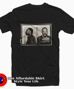 Martin Luther King MLK Taza Shot T-Shirt