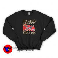 Resisting Tyranny Dixieland Tennessee Flag Sweatshirt