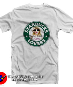 Starbucks Lovers Taylor Parody Unisex T-Shirt