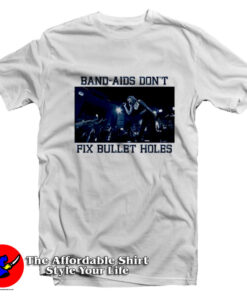 Taylor Swift Band Aids Dont Fix Bullet Hole T-Shirt