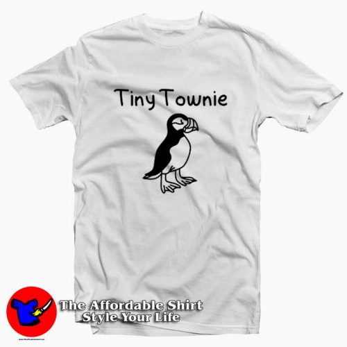 Tiny Townie Funny Graphic Unisex Tshirt 500x500 Tiny Townie Funny Graphic Unisex T Shirt On Sale