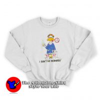 Don't Do Morning Grumpy Duck Cartoon Sweatshirt