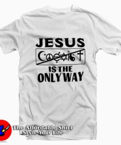 Mall Of America Jesus Is The Only Way T-Shirt