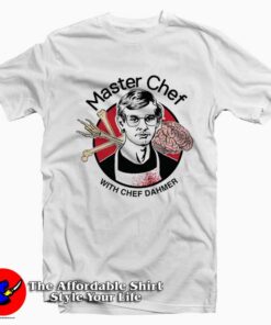 Master Chef With Jeffrey Dahmer Unisex T-Shirt