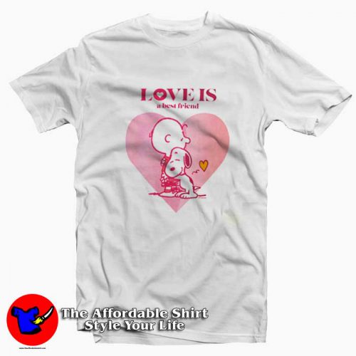 Charlie Brown Snoopy Love is a Best Friend Tshirt 500x500 Charlie Brown & Snoopy Love is a Best Friend T Shirt On Sale