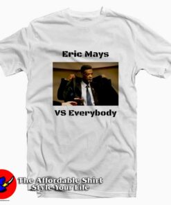 Eric Mays VS Everybody Graphic T-Shirt