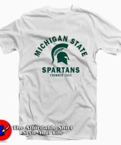 Michigan State Spartans Founded 1855 T-Shirt