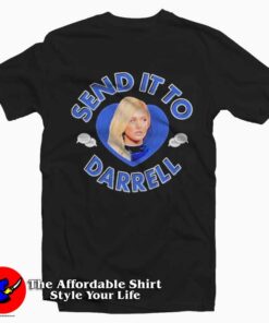 Send It To Darrell Lala Kent Graphic Unisex T-Shirt