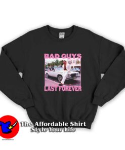 Bad Guys Last Forever Scott Hall Graphic Sweatshirt