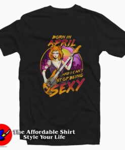 Born in April And I Can't Stop Being Sexy Guitarists T-Shirt