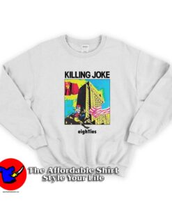 Killing Joke Righties Come As You Are Vintage Sweatshirt