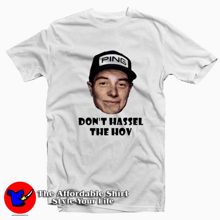 Viktor Hovland Dont Hassle The Hoc Golf Tshirt 510x510 image Viktor Hovland Dont Hassle The Hoc Golf Tshirt 510x510 Viktor Hovland Don't Hassle The Hoc Golf T Shirt On Sale