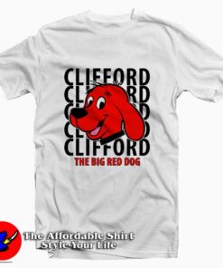Clifford The Big Red Dog Cartoon Funny T-Shirt