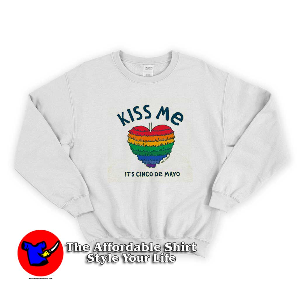Kiss Me Its Cinco De Mayo Crusher Unisex Sweater 510x510 image Kiss Me Its Cinco De Mayo Crusher Unisex Sweater 510x510 Kiss Me It's Cinco De Mayo Crusher Unisex Sweatshirt On Sale