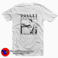 Look 'Em Straight In The Ears Balley Record T-Shirt