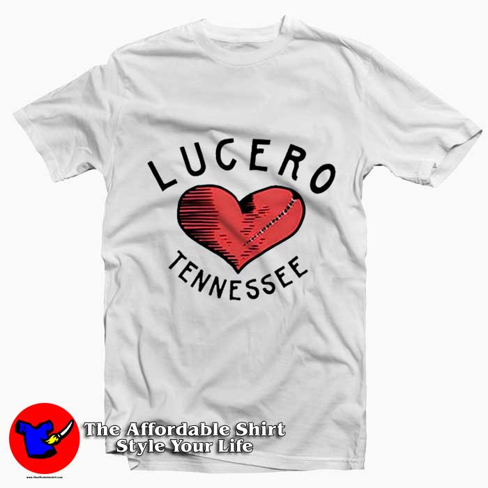 Lucero Tennessee Broken Heart Graphic Tshirt 510x510 image Lucero Tennessee Broken Heart Graphic Tshirt 510x510 Lucero Tennessee Broken Heart Graphic T Shirt On Sale
