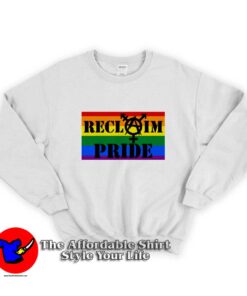 Rainbow Reclaim Pride Graphic Unisex Sweatshirt
