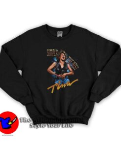 Tina Turner Simply the Best What's Love Vintage Sweatshirt