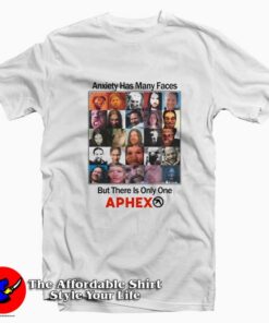 Anxiety Has Many Faces But There Is Only One T-Shirt