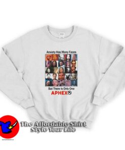 Anxiety Has Many Faces But There Is Only One Sweatshirt