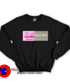 Barbenheimer Only In cinemas Graphic Unisex Sweatshirt
