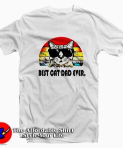 Best Cat Dad Fathers Day Cat Lovers Pet Lovers T-Shirt