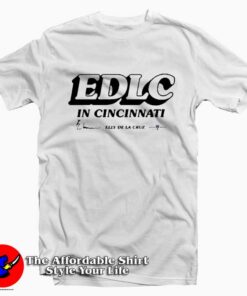 EDLC In Cincinnati Elly De La Graphic Unisex Tshirt