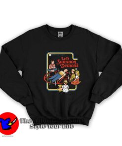 Let's Summon Demons Activities For Children Sweatshirt