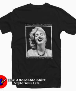 Marilyn Monroe Make Me Laugh Graphic T-Shirt