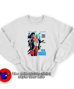 True Romance Poster Movie Film Graphic Sweatshirt