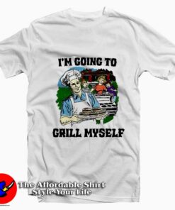 Thegoodshirts I'm Going To Grill Myself Graphic T-Shirt