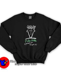Vintage Fido Dido And Don't You Forget It Unisex Sweatshirt
