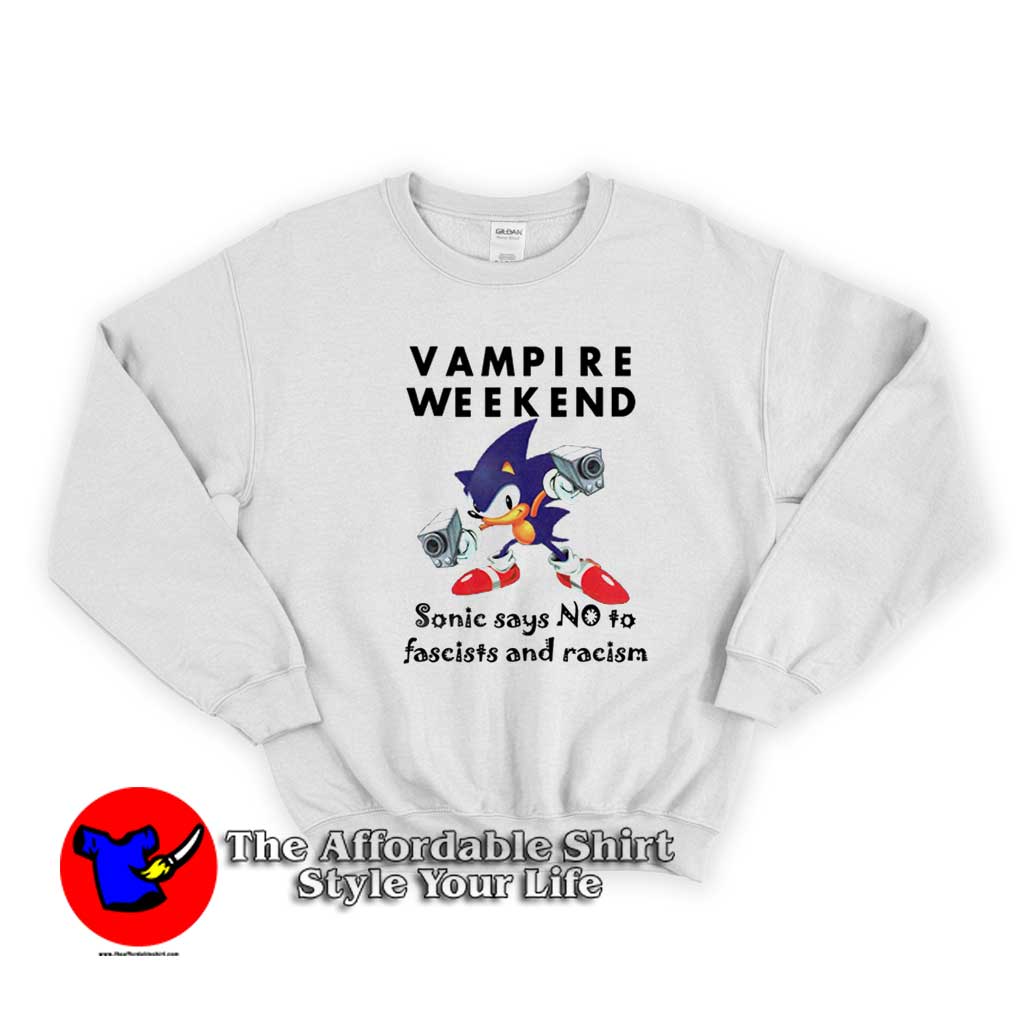 Sonic Vampire Weekend No To Fascism And Racism Sweater 510x510 image Sonic Vampire Weekend No To Fascism And Racism Sweater 510x510 Sonic Vampire Weekend No To Fascism And Racism Sweatshirt On Sale