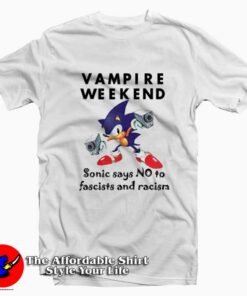 Sonic Vampire Weekend No To Fascism And Racism T-Shirt