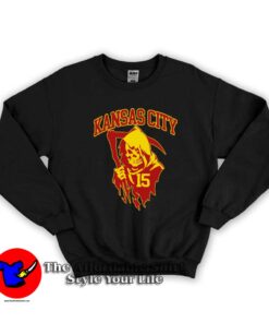The Grim Reaper Fear Patrick Mahomes Chiefs Sweatshirt