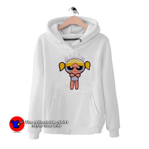 Funny Powerpuff Angry Queen Bubbles Unisex Hoodie 500x500 Funny Powerpuff Angry Queen Bubbles Unisex Hoodie On Sale