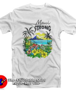 Maui Strong Fundraiser Wildfires On Maui Graphic T-Shirt