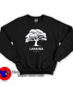 Maui Strong Lahaina Support Graphic Sweatshirt