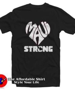 Maui Strong Pray For Maui Graphic Unisex T-Shirt