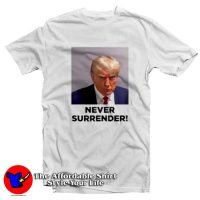 Never Surrender Trump Mugshot Graphic T-Shirt