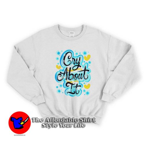 SZA You Should Go Cry About It Graphic Sweater 500x500 SZA You Should Go Cry About It Graphic Sweatshirt On Sale