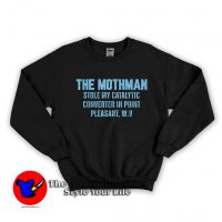 The Mothman Stole My Catalytic Graphic Sweatshirt