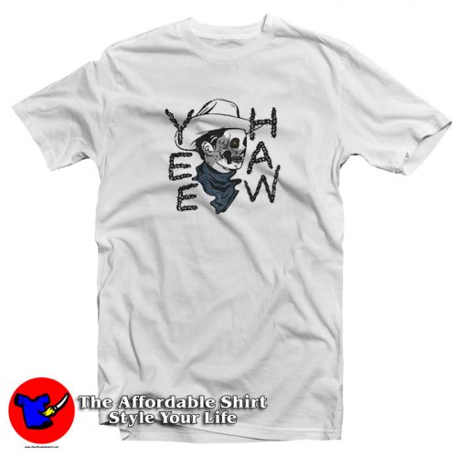 Hard Livin Cowboy Skull Yee Haw T Shirt 500x500 Hard Livin Cowboy Skull Yee Haw T Shirt