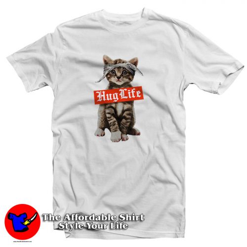 Hug Life Cat T Shirt 500x500 Hug Life Cat T Shirt