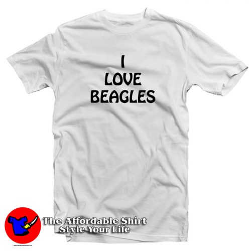 i love beagles T Shirt 500x500 i love beagles T Shirt