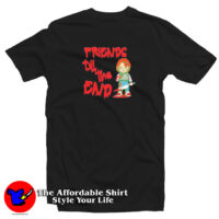 Chucky And Friends Till the End T Shirt