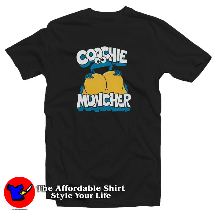Cookie Monster Coochie Muncher T Shirt 510x510 image Cookie Monster Coochie Muncher T Shirt 510x510 Cookie Monster Coochie Muncher T Shirt