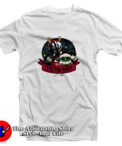 Darth Vader Baby Yoda This The Way Christmas T Shirt