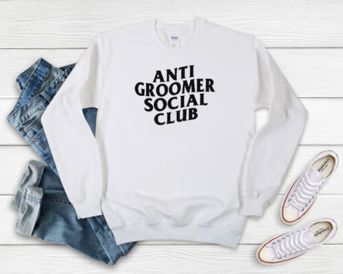 Anti Groomer Social Club Sweatshirt 500x400 Anti Groomer Social Club Sweatshirt