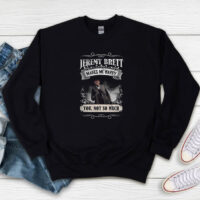 Jeremy Brett Makes Me Happy Sweatshirt